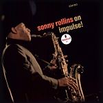 Sonny Rollins on Impulse! [Hybrid Stereo SACD]